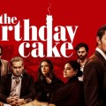 Sortie US | The Birthday Cake avec Luis Guzman